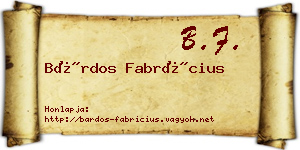 Bárdos Fabrícius névjegykártya